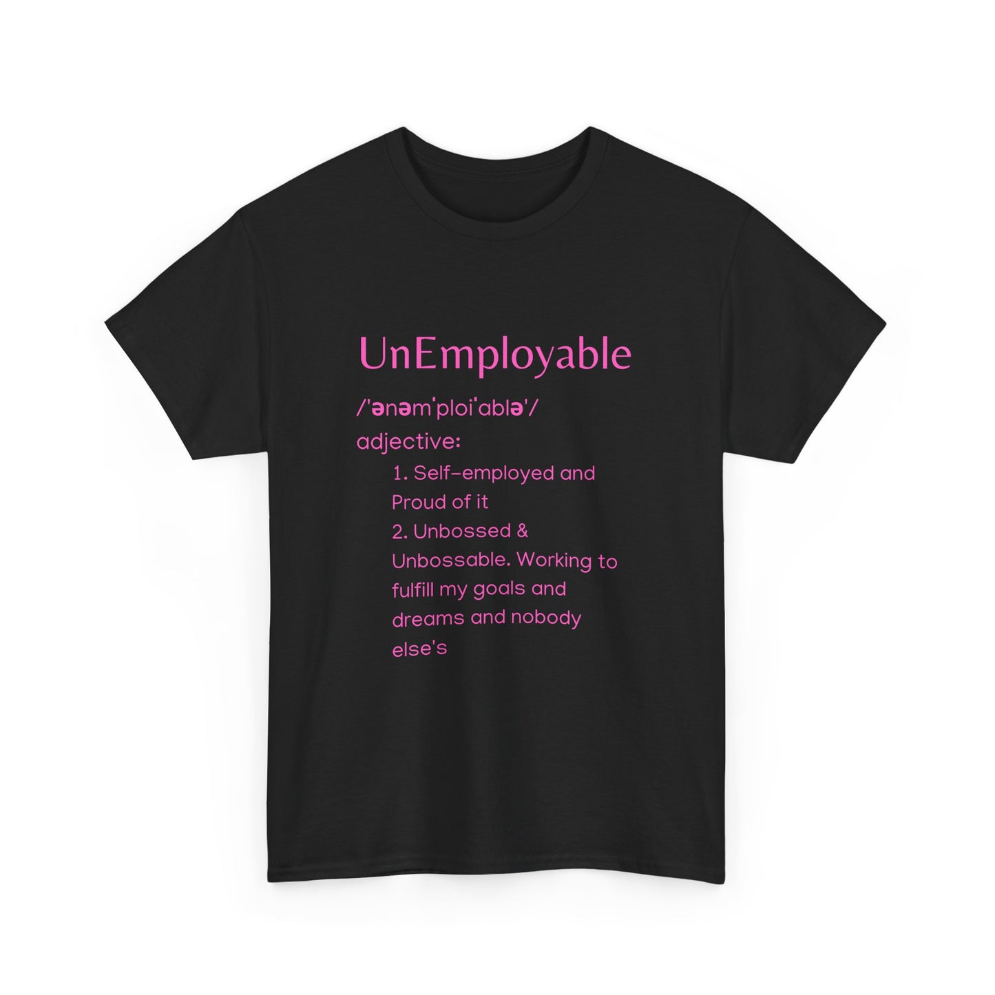 UnEmployable (Adj) Unisex Unisex Heavy Cotton Tee - Black/Pink