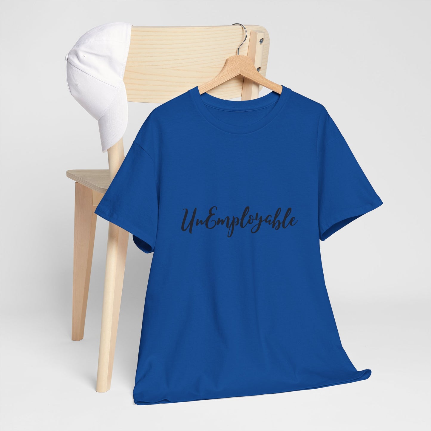 UnEmployable Script Unisex  Unisex Heavy Cotton Tee - Multiple colors (Black Lettering)