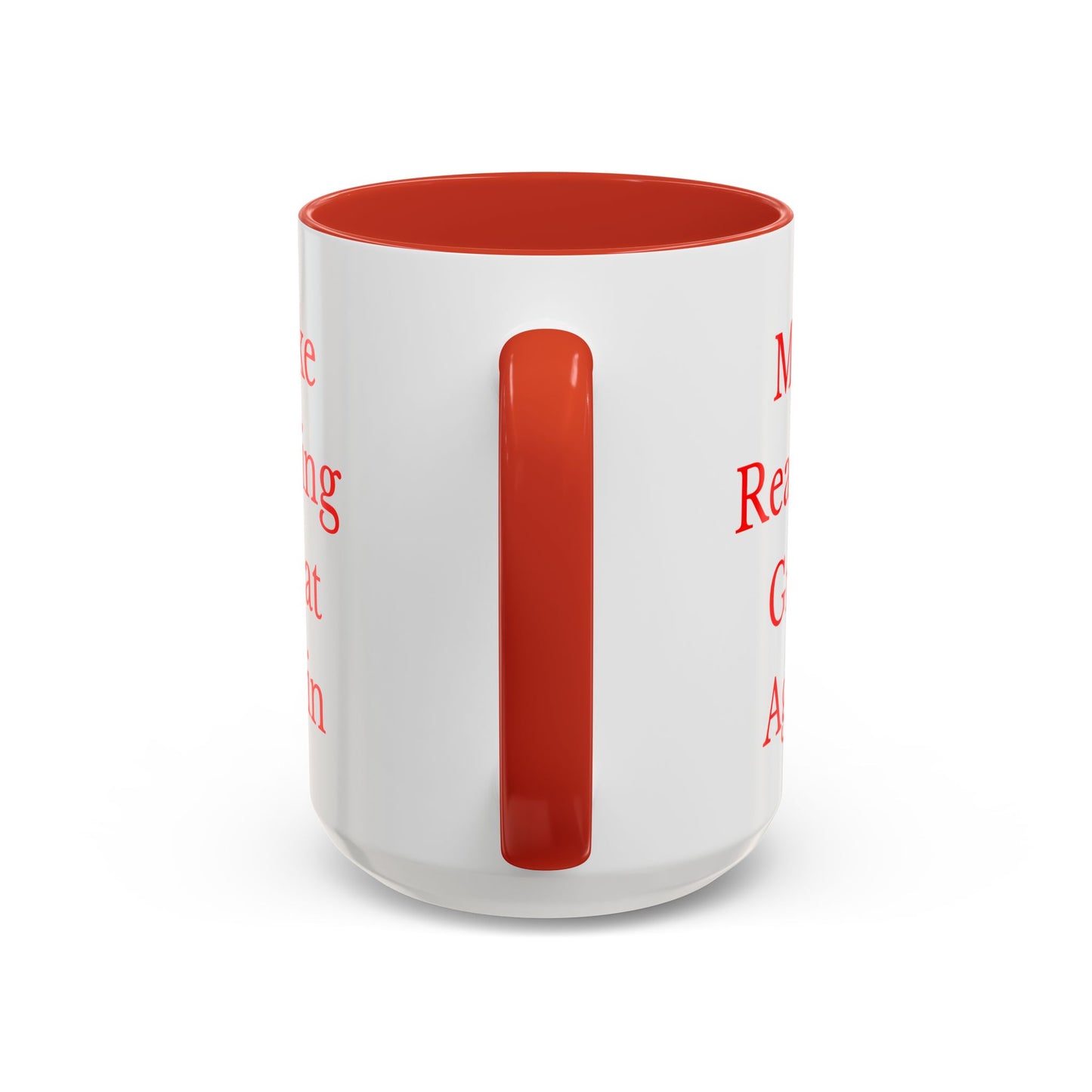 Make Reading Great Again Accent Mug (11 oz & 15 oz) Red/White