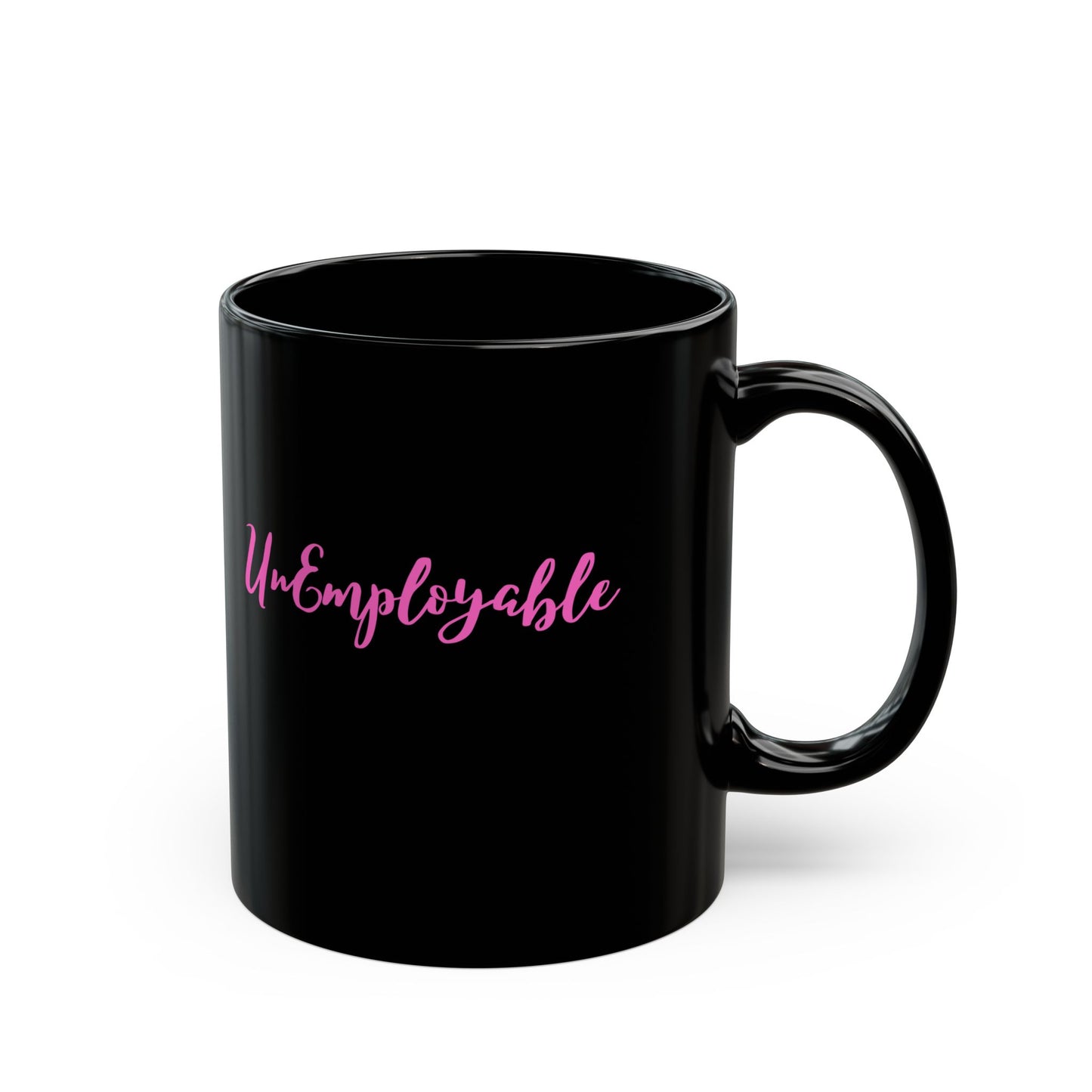 UnEmployable Coffee Mug 11 oz, Black/Pink