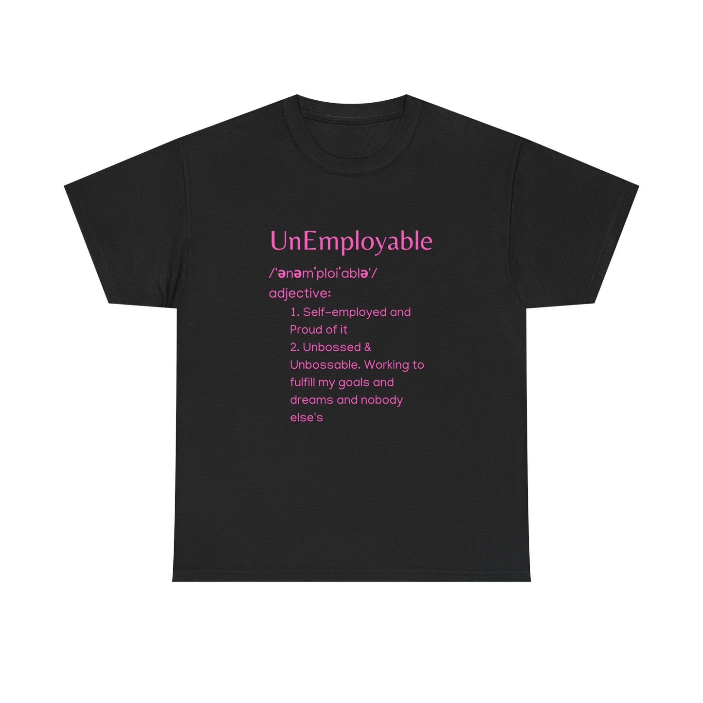 UnEmployable (Adj) Unisex  Unisex Heavy Cotton Tee - Black/Pink