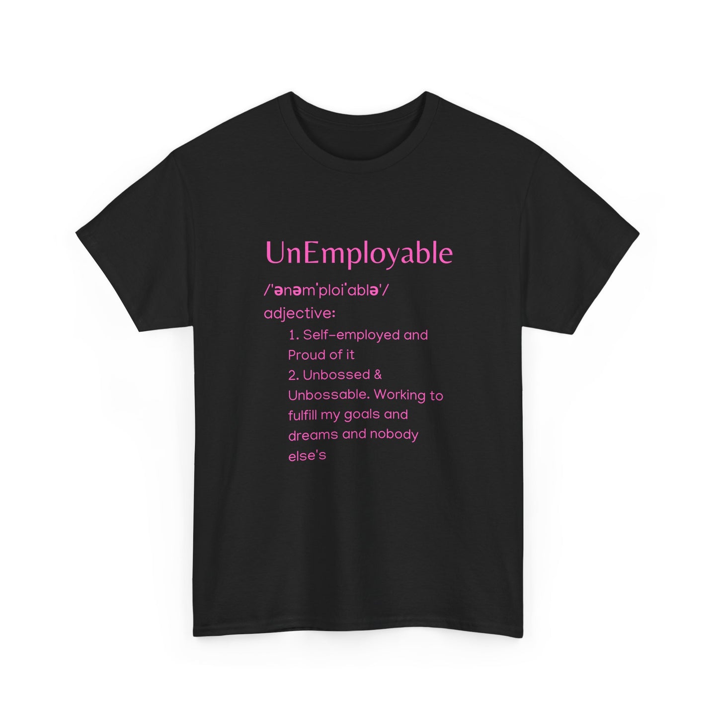 UnEmployable (Adj) Unisex  Unisex Heavy Cotton Tee - Black/Pink