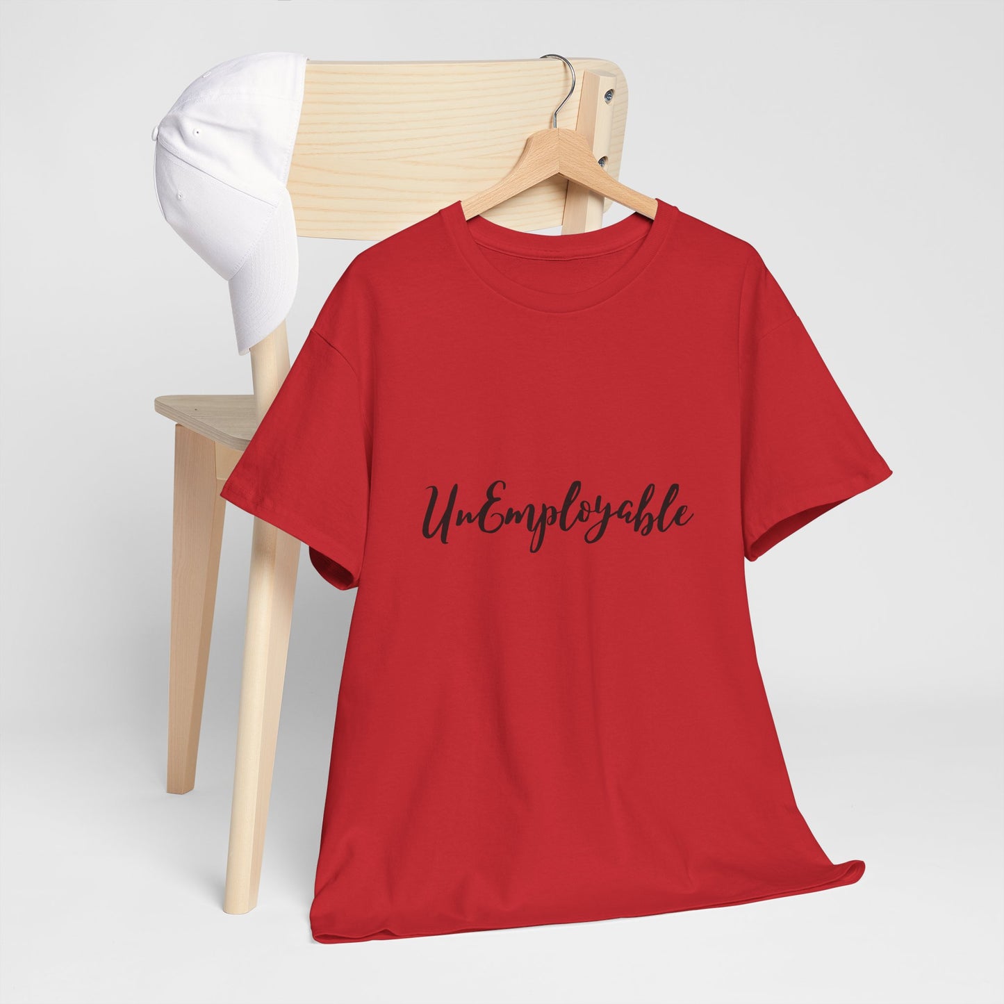 UnEmployable Script Unisex  Unisex Heavy Cotton Tee - Multiple colors (Black Lettering)