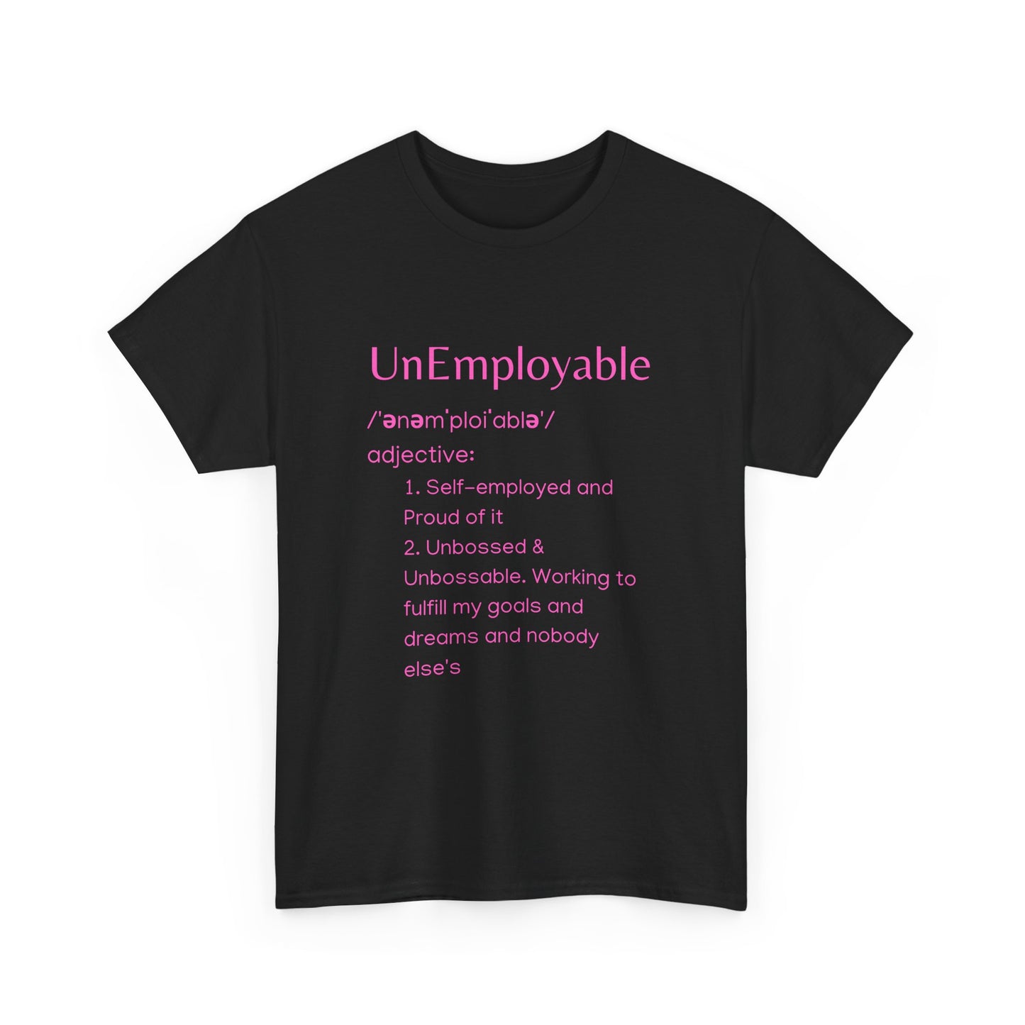 UnEmployable (Adj) Unisex  Unisex Heavy Cotton Tee - Black/Pink