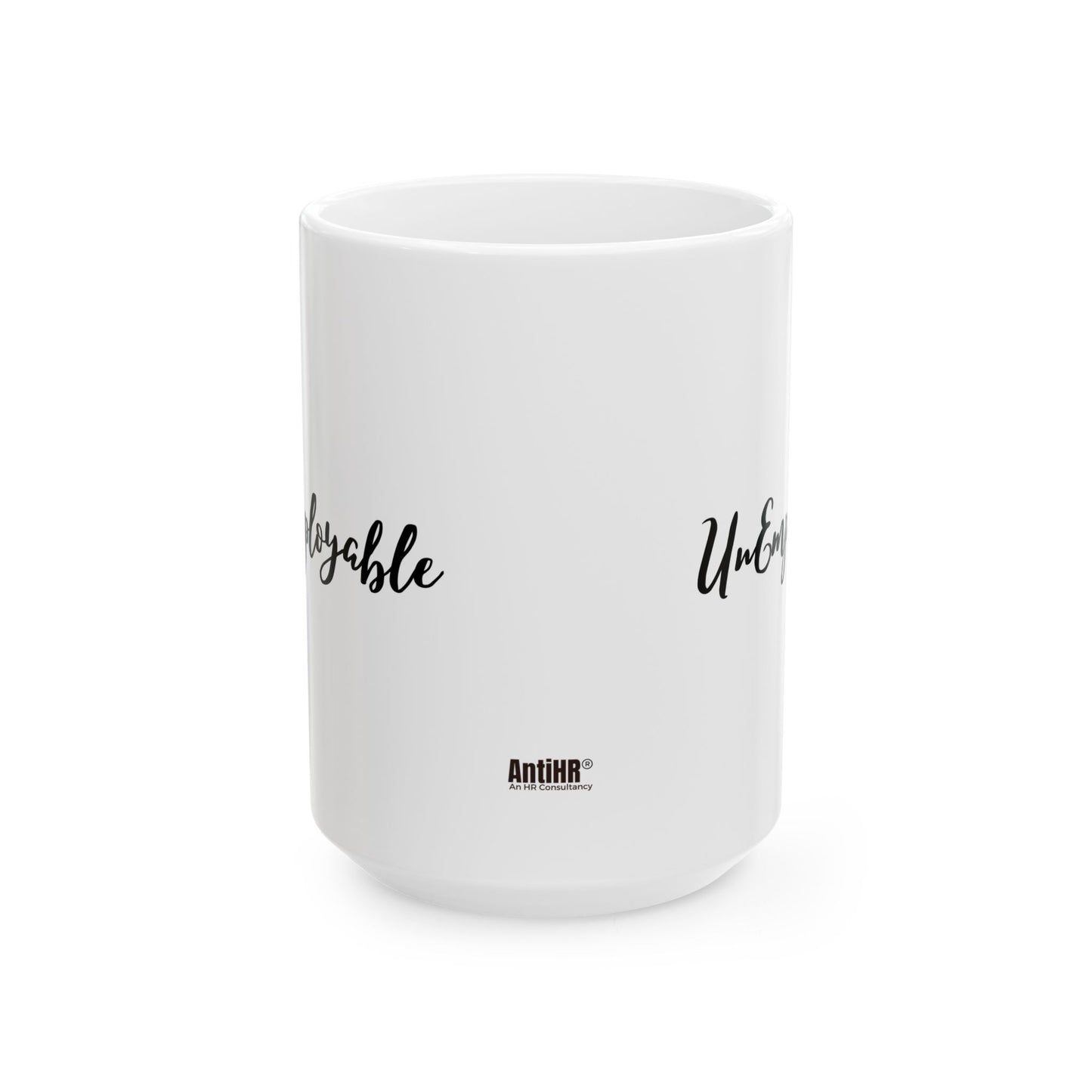 UnEmployable Coffee Mug, White/Black (11oz, 15oz)