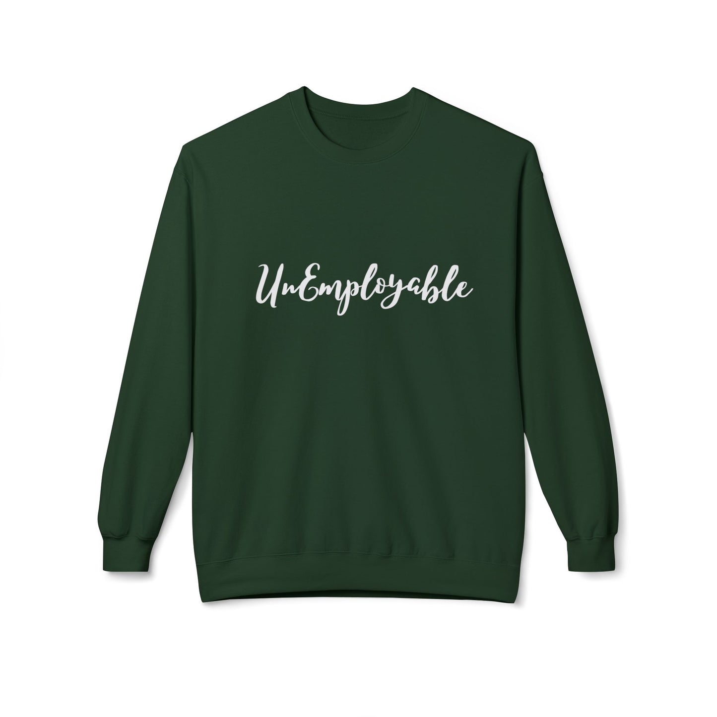 UnEmployable Script Sweatshirt - Unisex Midweight Softstyle Fleece Crewneck Sweatshirt - Black, Charcoal, Red, Green