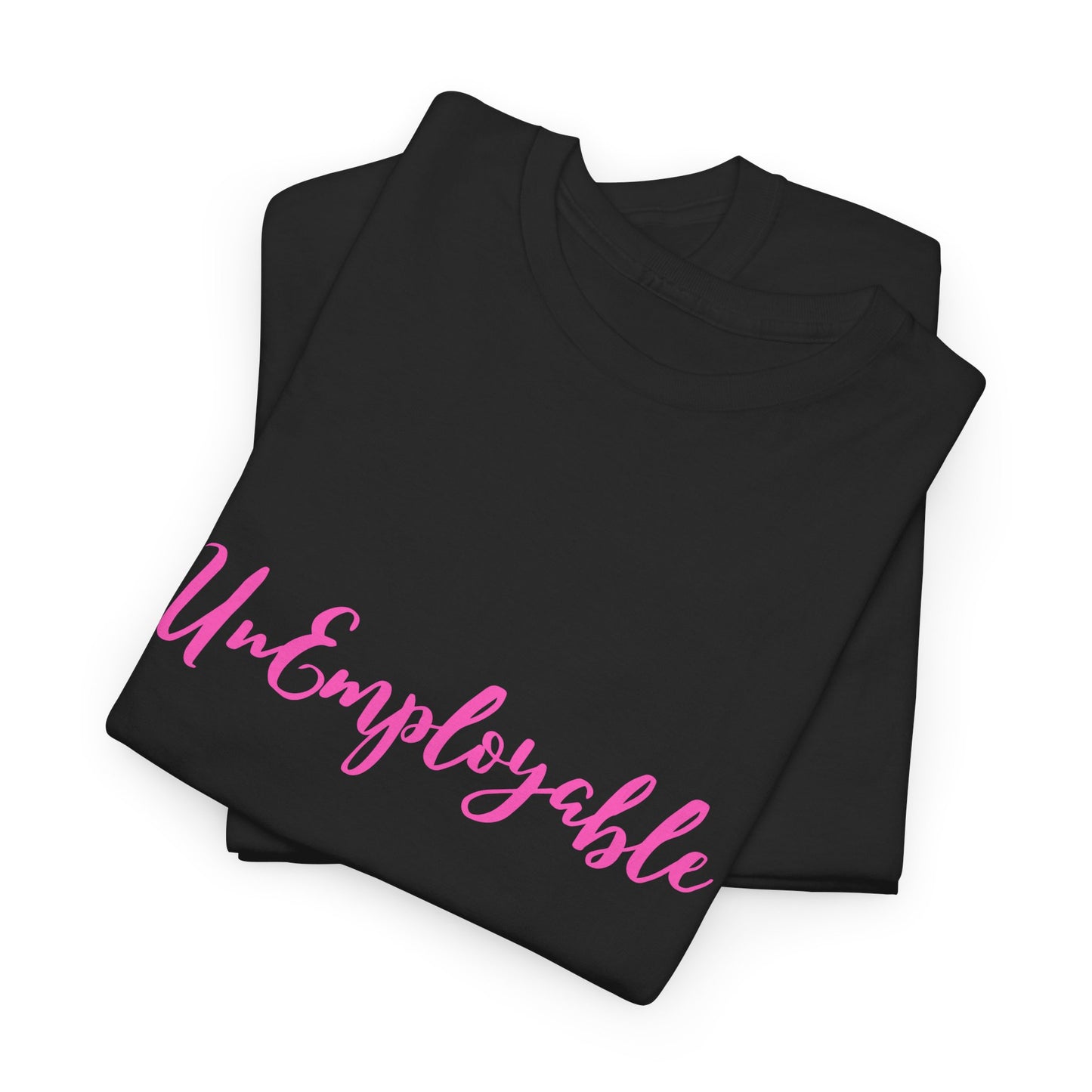 UnEmployable Script Unisex  Unisex Heavy Cotton Tee - Black/Pink