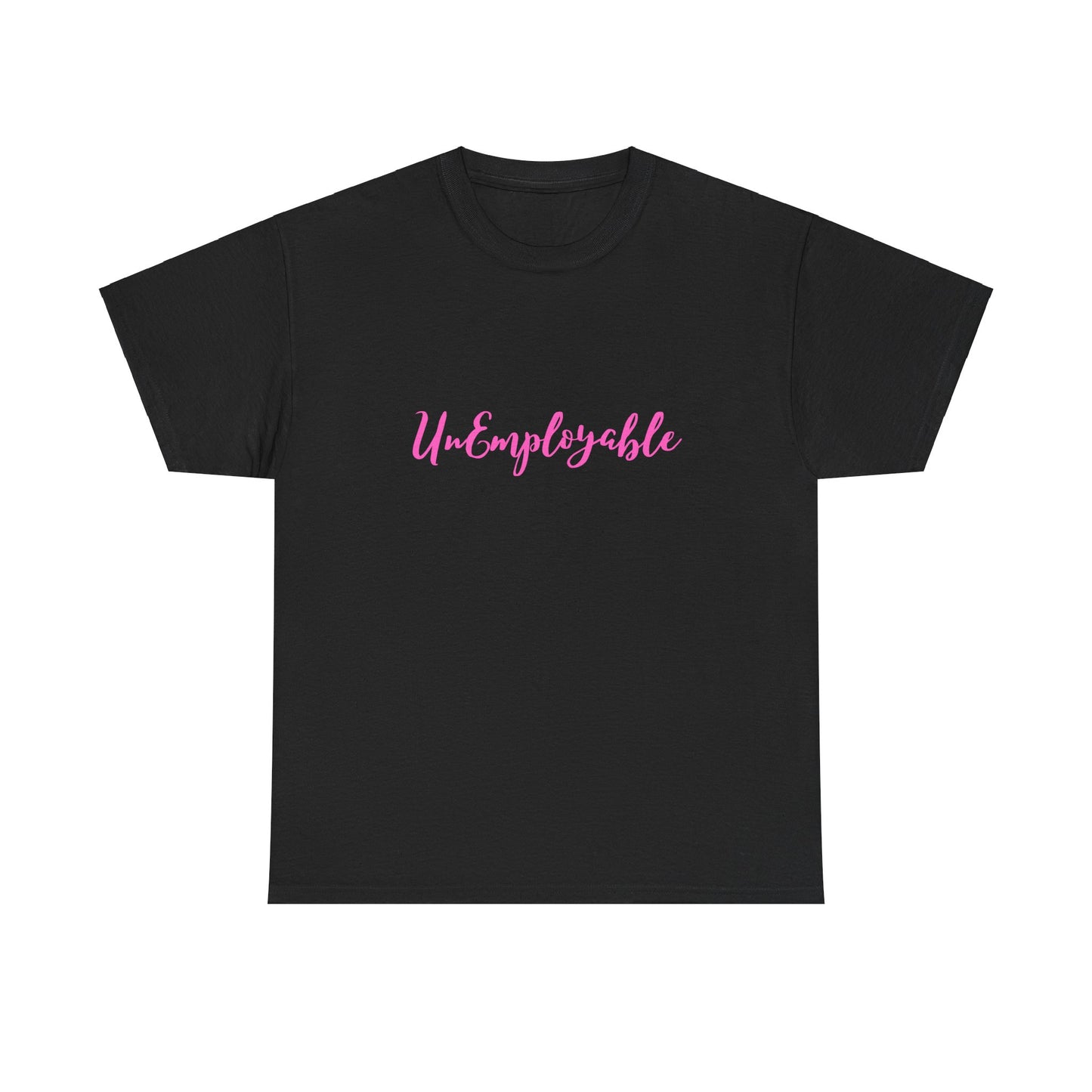 UnEmployable Script Unisex  Unisex Heavy Cotton Tee - Black/Pink