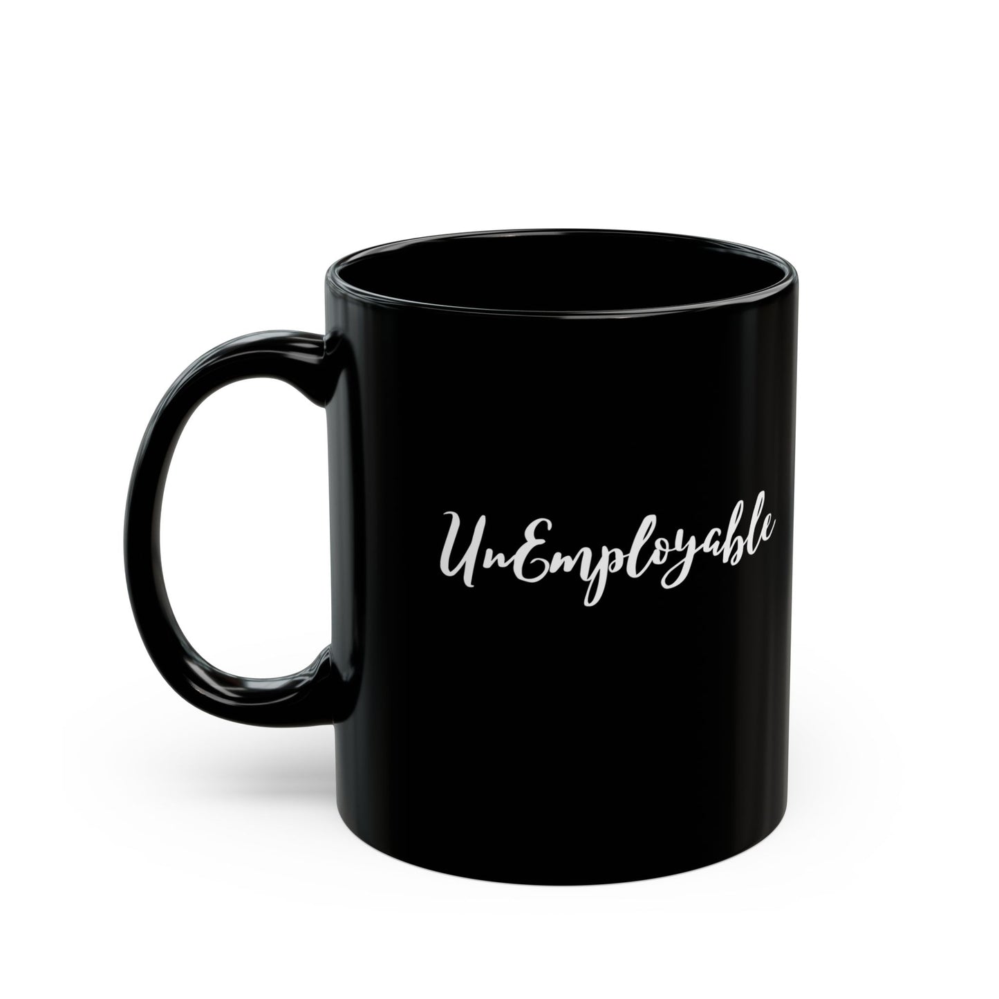 UnEmployable Coffee Mug 11 oz, Black/White